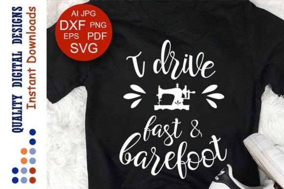 Download I Drive Fast and Barefoot Sewing Machine - Drive Collection