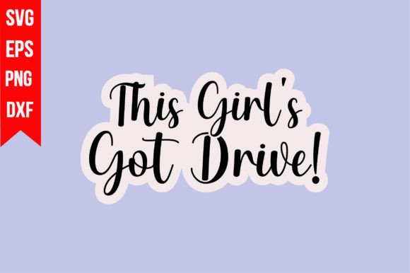 Download This Girl's Got Drive! - Drive Collection